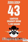 43 Saniyede Sigarayı Bırak