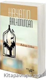 Hayatın Balkonundan