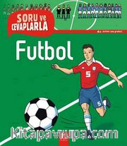Futbol / Soru ve Cevaplarla