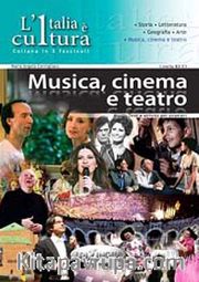 L'Italia e cultura - Musica, cinema e teatro (B2-C1)