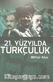 21. Yüzyılda Türkçülük