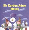 Bir Kardan Adam Masalı