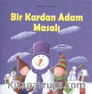 Bir Kardan Adam Masalı