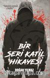 Bir Seri Katil Hikayesi