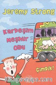 Kardeşim Meşhur Oldu