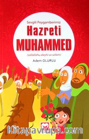Sevgili Peygamberimiz Hazreti Muhammed (s.a.s)