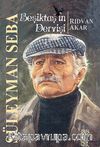Beşiktaş'ın Dervişi Süleyman Seba
