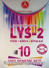 LYS -2 Fizik-Kimya-Biyoloji 10 Adet Deneme Seti