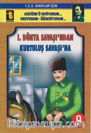 I.Dünya Savaşı'nda Kurtuluş Savaşı'na -9 (Eğik El Yazısı)