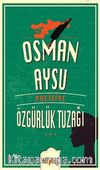 Özgürlük Tuzağı (Cep Boy)