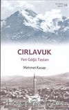 Cırlavuk - Yeri Göğü Taştan