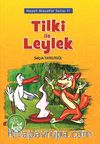 Tilki İle Leylek / Neşeli Masallar Serisi -11