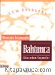 Bahtımca Günceden Seçmeler