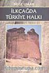 İlkçağda Türkiye Halkı