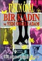 Bir Kadın Ve Yedi Öfkeli Adam