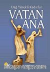 Dağ Yürekli Kadınlar Vatan Ana