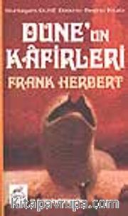 Dune'un Kafirleri / Dune Dizisi 5.kitap