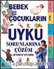 Bebek ve Çocukların Uyku Sorunlarına Çözüm