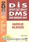 DİS Devlet İşçi Sınavı DMS Devlet Memurluğu Sınavı / Hazırlık Kılavuzu
