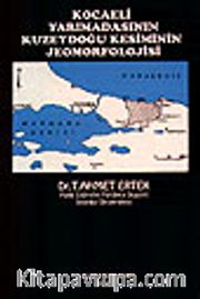 Kocaeli Yarımadasının Kuzeydoğu Kesiminin Jeomorfolojisi