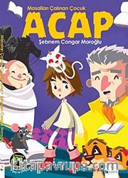 Masalları Çalınan Çocuk Acap