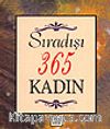 Sıradışı 365 Kadın