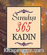 Sıradışı 365 Kadın