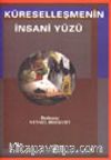 Küreselleşmenin İnsani Yüzü