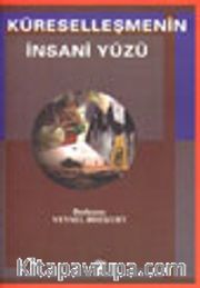 Küreselleşmenin İnsani Yüzü