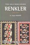 Türk Halk İnançlarında Renkler