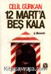 12 Mart'a Beş Kala
