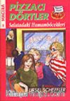 Pizzacı Dörtler 1 / Salatadaki Hamamböcekleri