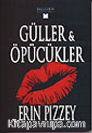 Güller Öpücükler