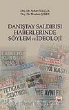 Danıştay Saldırısı Haberlerinde Söylem ve İdeoloji