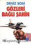 Gözleri Bağlı Şahin