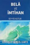 Bela ve İmtihan
