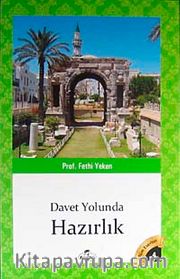 Davet Yolunda Hazırlık