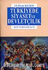 Türkiyede Siyaset ve Devletçilik