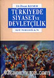 Türkiyede Siyaset ve Devletçilik