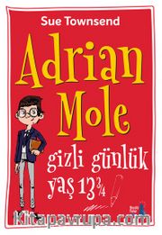 Adrian Mole Gizli Günlük Yaş 13  ¾ 