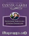 Ekonomik Sorunlara Çözüm Önerileri