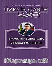 Ekonomik Sorunlara Çözüm Önerileri