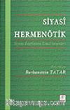 Siyasi Hermenötik / Siyaset Felsefesinin Temel Sorunları