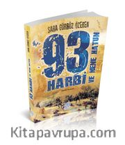 93 Harbi ve Nene Hatun