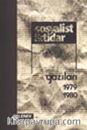 Sosyalist İktidar Yazıları 1979-1980