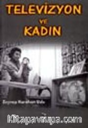 Televizyon ve Kadın