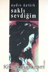 Saklı Sevdiğim