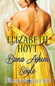 Bana Aşkını Söyle
