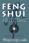 Feng Shui İle İç Mekan Dekorasyonu
