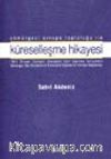 Sömürgeci Avrupa Topluluğu İle Küreselleşme Hikayesi